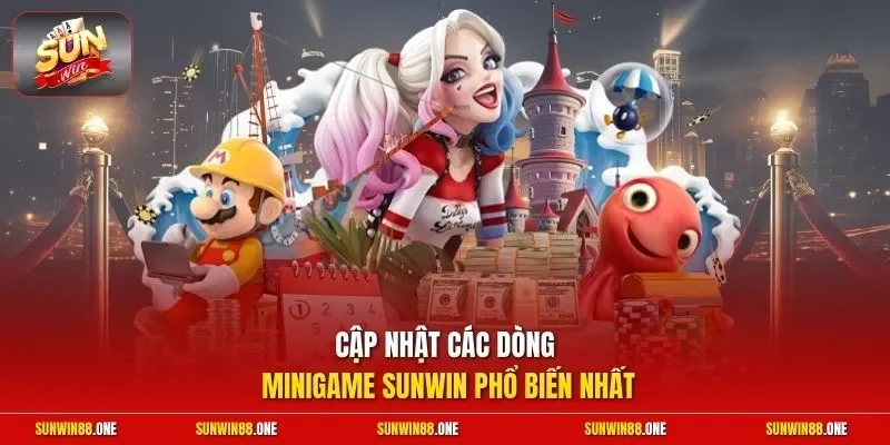 Cập nhật các dòng minigame Sunwin phổ biến nhất