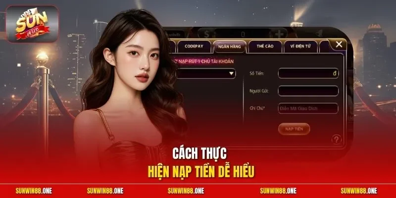 Cách thực hiện nạp tiền dễ hiểu