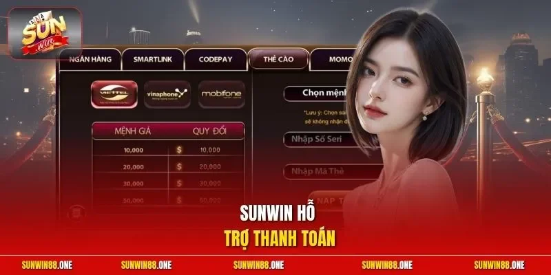 Sunwin hỗ trợ thanh toán